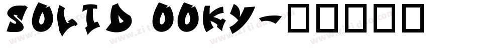 Solid Ooky字体转换
